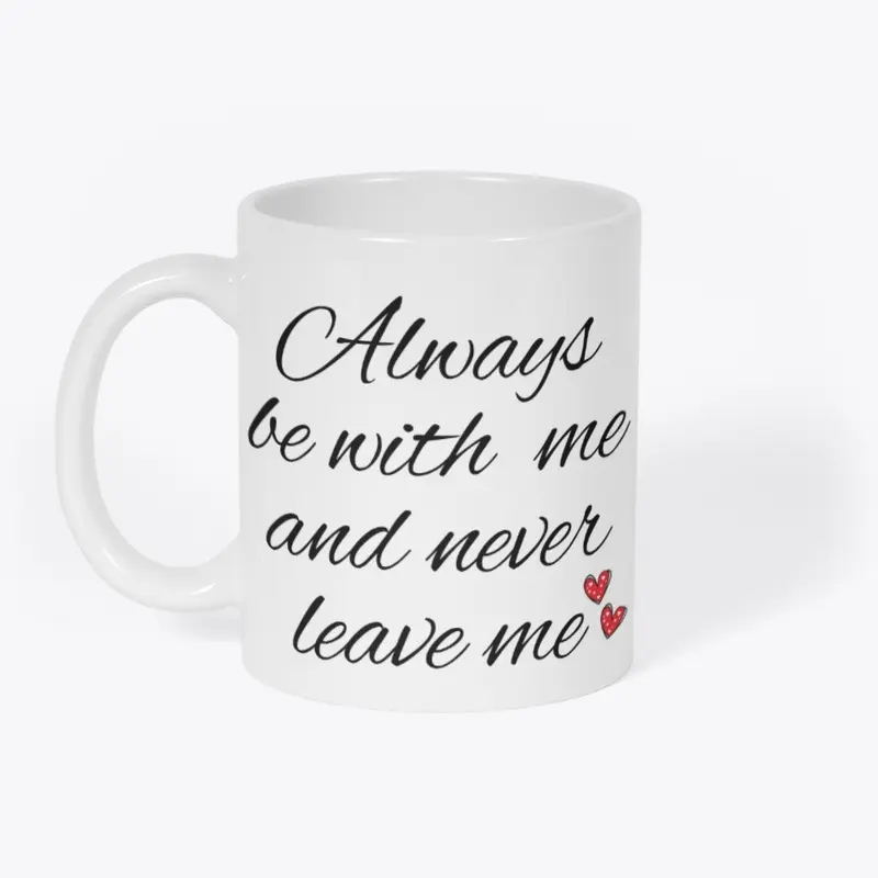 Never Leave Me Panda Mug