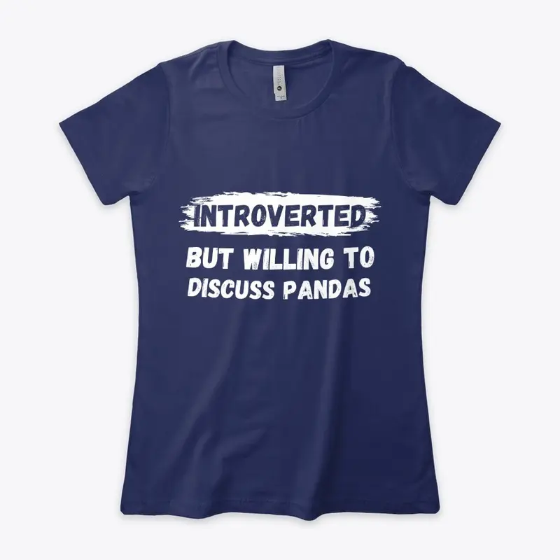 Introverted But Willing To Discuss ...